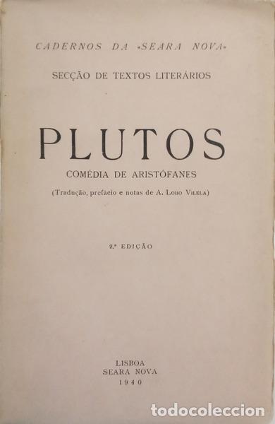 Libros: ARIST&Oacute;FANES. - PLUTOS. [2.&ordf; EDI&Ccedil;&Atilde;O]