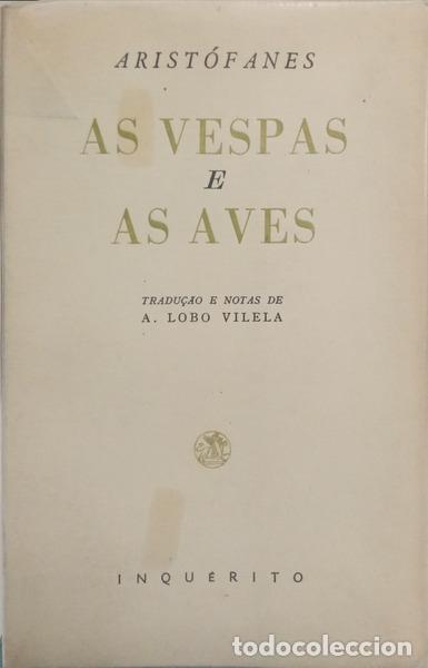 Libros: ARIST&Oacute;FANES. - AS VESPAS E AS AVES.