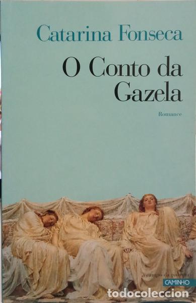 Livros em segunda m&atilde;o: FONSECA. (Catarina) - O CONTO DA GAZELA.
