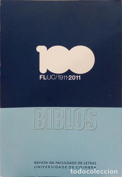 Livres: BIBLOS, OS 100 ANOS DA FLUC, VOLUME IX, (2.&ordf; S&Eacute;RIE), 2011.