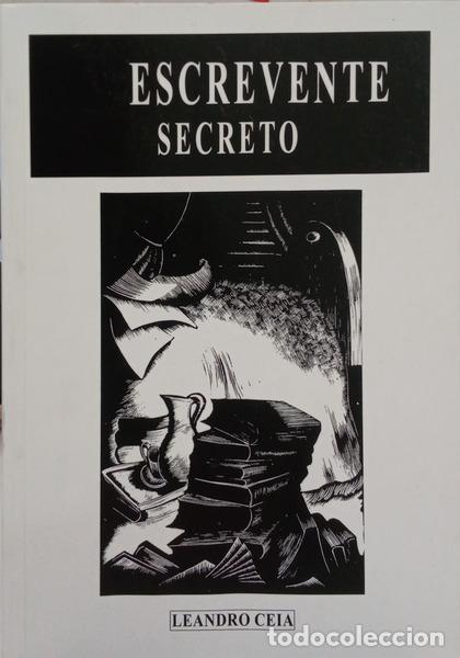 Livres: CEIA. (Leandro) - ESCREVENTE SECRETO.