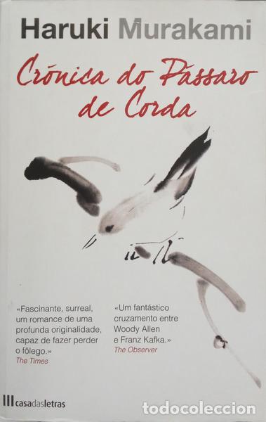 Libros: MURAKAMI. (Haruki) - CR&Oacute;NICA DO P&Aacute;SSARO DE CORDA.