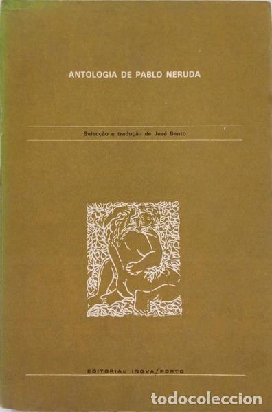 books: NERUDA. (Pablo) - ANTOLOGIA DE PABLO NERUDA. [2.&ordf; EDI&Ccedil;&Atilde;O]