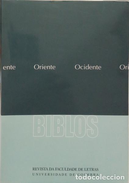 Libros: BIBLOS, ORIENTE OCIDENTE, VOLUME III, (2.&ordf; S&Eacute;RIE), 2004.