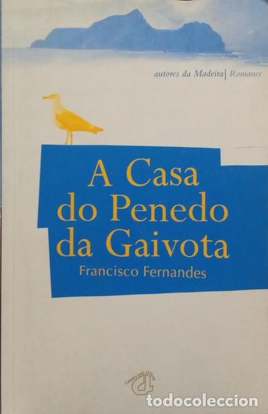 Libri di seconda mano: FERNANDES. (Francisco) - A CASA DO PENEDO DA GAIVOTA. [1.&ordf; EDI&Ccedil;&Atilde;O]