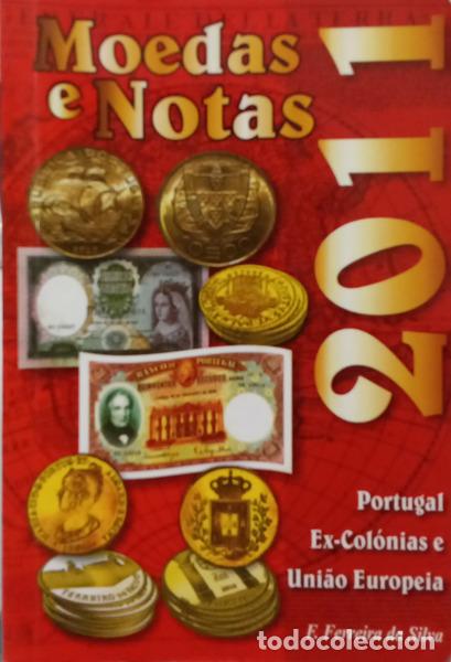 Livros em segunda m&atilde;o: FERREIRA DA SILVA. (F.) - CAT&Aacute;LOGO DE MOEDAS E NOTAS PORTUGUESAS E DA UNI&Atilde;O EUROPEIA: C&Eacute;DULAS, MOEDA