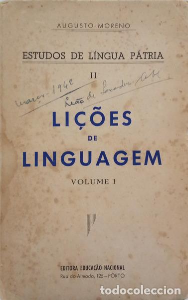 Libri di seconda mano: MORENO. (Augusto) - LI&Ccedil;&Otilde;ES DE LINGUAGEM, VOLUME I.