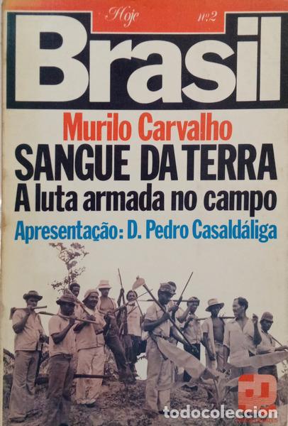 books: CARVALHO. (Murilo) - SANGUE DA TERRA: A LUTA ARMADA NO CAMPO.
