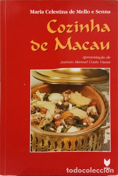 Libri di seconda mano: MELO E SENNA. (Maria Celestina de) - COZINHA DE MACAU. [1.&ordf; EDI&Ccedil;&Atilde;O]