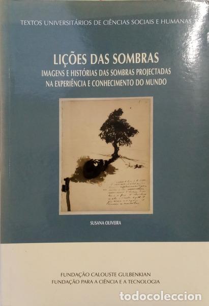 Libri di seconda mano: OLIVEIRA. (Susana) - LI&Ccedil;&Otilde;ES DAS SOMBRAS.