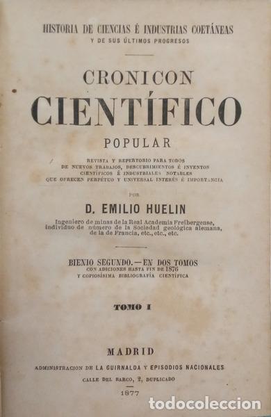Libri di seconda mano: HUELIN. (Emilio) - CRONICON CIENT&Iacute;FICO POPULAR. [TOMO I]