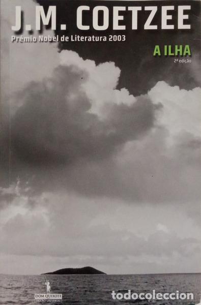 Livros em segunda m&atilde;o: COETZEE. (John Maxwell) - A ILHA. [2.&ordf; EDI&Ccedil;&Atilde;O]