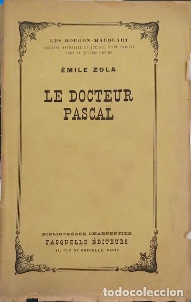 B&uuml;cher: ZOLA. (&Eacute;mile) - LE DOCTEUR PASCAL.