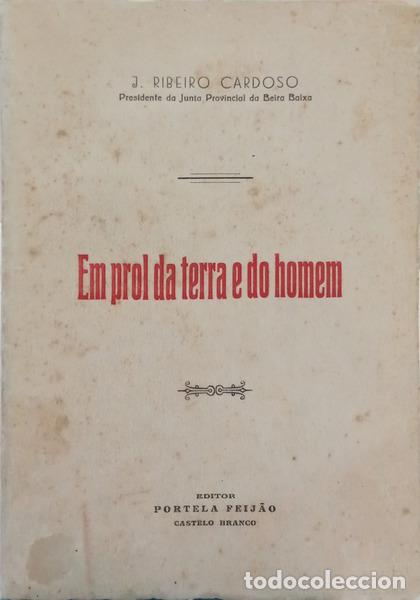 Livros em segunda m&atilde;o: RIBEIRO CARDOSO. (J.) - EM PROL DA TERRA E DO HOMEM.