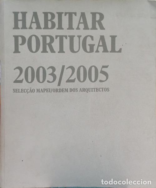 Libros: MILHEIRO. (Ana Vaz), Jo&atilde;o Afonso e Jorge Nunes. - HABITAR PORTUGAL, 2003/2005.