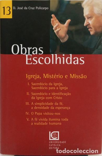 Libros: CRUZ POLICARPO. (Jos&eacute; da) - IGREJA, MIST&Eacute;RIO E MISS&Atilde;O.