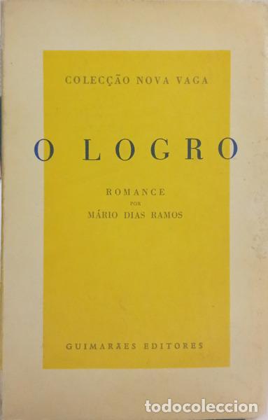 Libros: DIAS RAMOS. (M&aacute;rio) - O LOGRO.