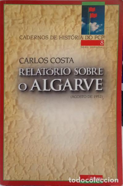 Livros em segunda m&atilde;o: COSTA. (Carlos) - RELAT&Oacute;RIO SOBRE O ALGARVE (AGOSTO DE 1952).