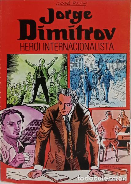 Libros: JOS&Eacute; RUY. - JORGE DIMITROV: HER&Oacute;I INTERNACIONALISTA.