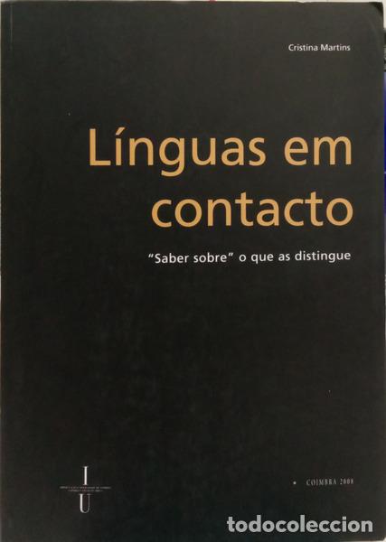 Livros em segunda m&atilde;o: MARTINS. (Cristina) - L&Iacute;NGUAS EM CONTACTO.