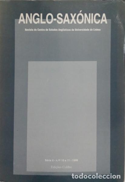Livros em segunda m&atilde;o: ANGLO-SAX&Oacute;NICA, S&Eacute;RIE II, N&Uacute;MEROS 10/11, 1999.