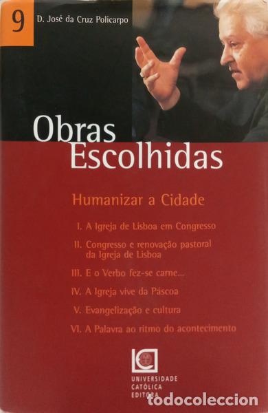 Livres: CRUZ POLICARPO. (Jos&eacute; da) - HUMANIZAR A CIDADE.