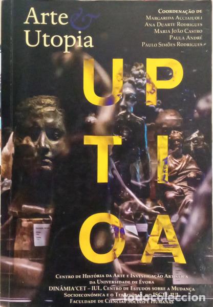 Livres: ACCIAIUOLI. (Margarida) e outros. - ARTE & UTOPIA.