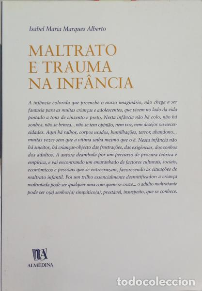 Livres: MARQUES ALBERTO. (Isabel Maria) - MALTRATO E TRAUMA NA INF&Acirc;NCIA.