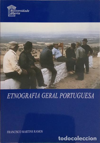 Livres: MARTINS RAMOS. (Francisco) - ETNOGRAFIA GERAL PORTUGUESA. [1.&ordf; IMP.]