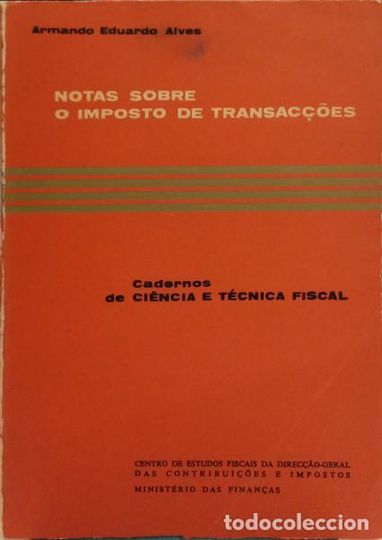 B&uuml;cher: ALVES. (Armando Eduardo) - NOTAS SOBRE O IMPOSTO DE TRANSA&Ccedil;&Otilde;ES.