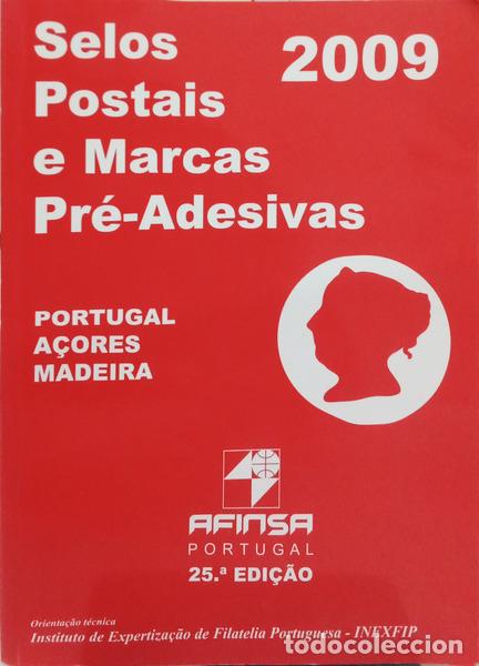 Libri di seconda mano: ESPECIALIZADO. SELOS POSTAIS E MARCAS PR&Eacute;-ADESIVAS: PORTUGAL, A&Ccedil;ORES, MADEIRA. [25.&ordf; EDI&Ccedil;&Atilde;O]