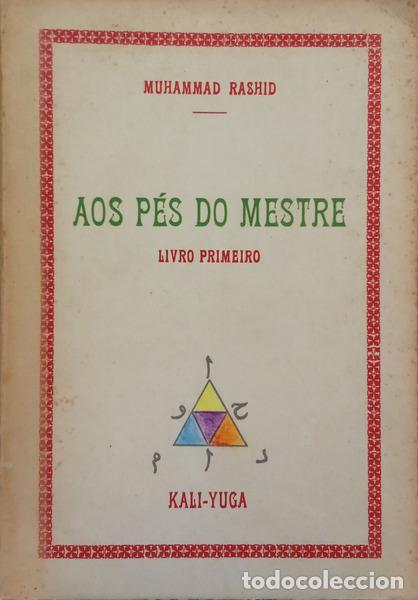 Libri di seconda mano: RASHID. (Muhammad) - AOS P&Eacute;S DO MESTRE.