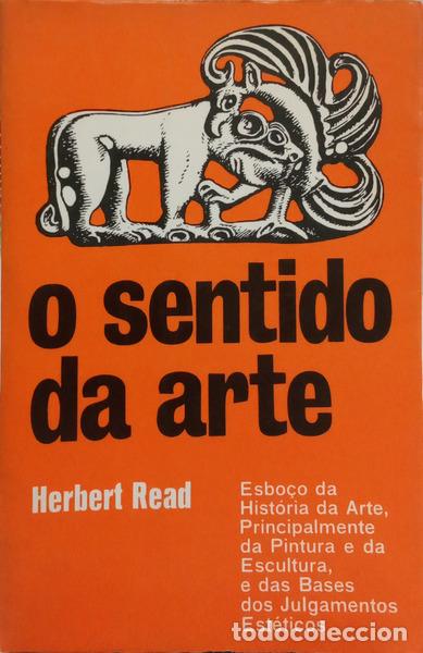 Livros em segunda m&atilde;o: READ. (Herbert) - O SENTIDO DA ARTE. [3.&ordf; EDI&Ccedil;&Atilde;O]