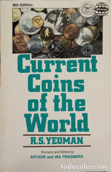 Livros em segunda m&atilde;o: YEOMAN. (R. S.) - CURRENT COINS OF THE WORLD.