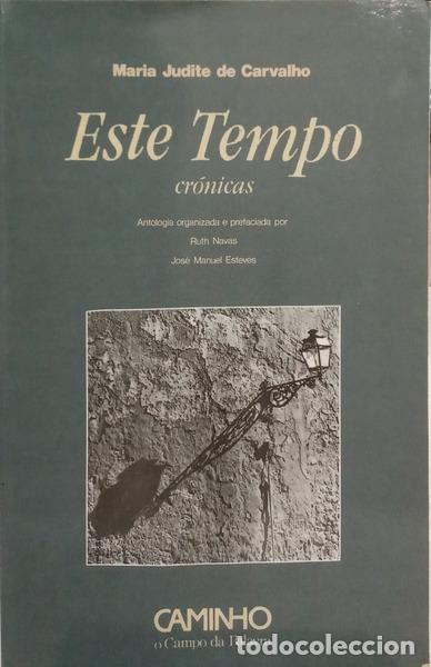 Livros em segunda m&atilde;o: CARVALHO. (Maria Judite de) - ESTE TEMPO.