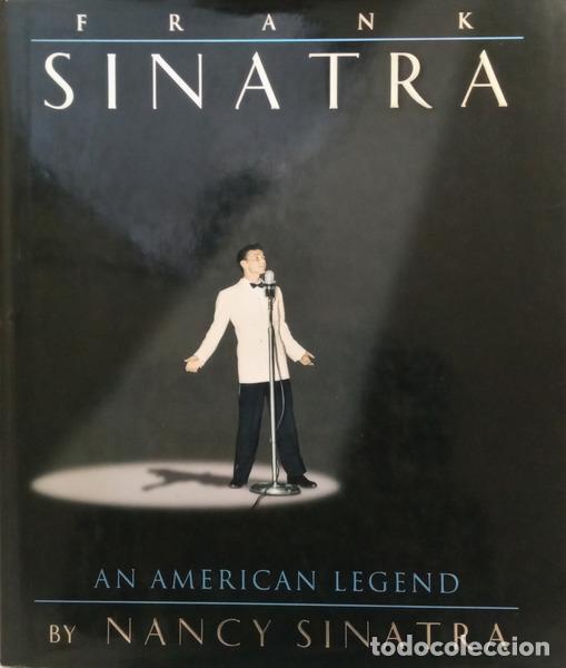 B&uuml;cher: SINATRA. (Nancy) - FRANK SINATRA, AN AMERICAN LEGEND. [SEM CD'S]