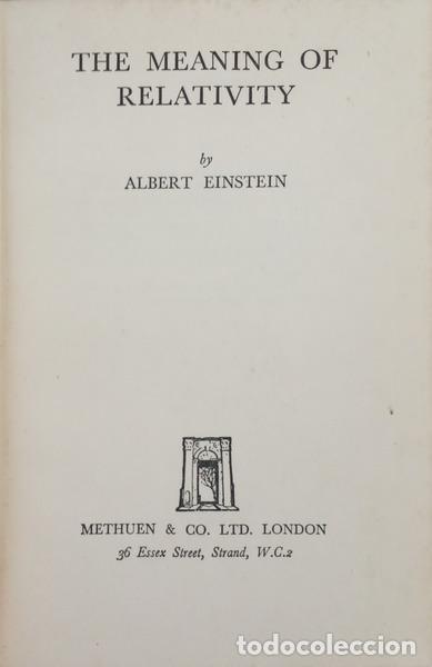 Libri di seconda mano: EINSTEIN. (Albert) - THE MEANING OF RELATIVITY. [4.&ordf; EDI&Ccedil;&Atilde;O]