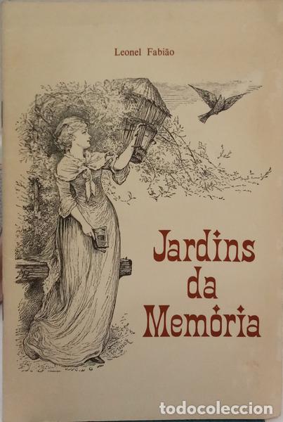 B&uuml;cher: FABI&Atilde;O. (Leonel) - JARDINS DA MEM&Oacute;RIA.