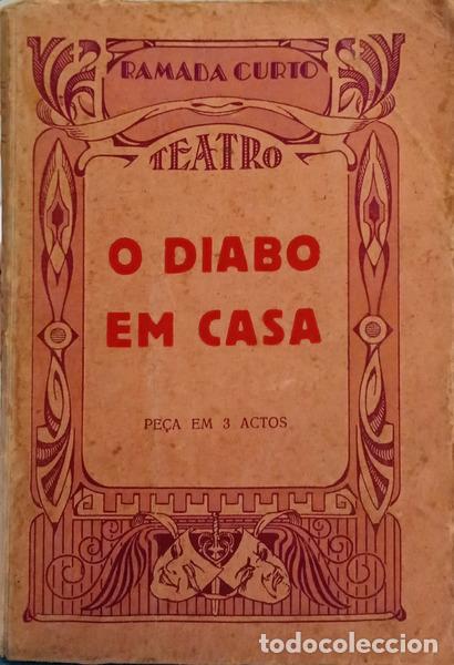 B&uuml;cher: RAMADA CURTO. (Amilcar da Silva) - O DIABO EM CASA.