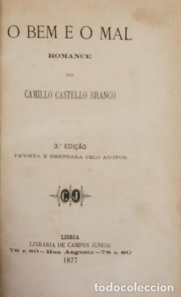 Livres: CASTELO BRANCO. (Camilo) - O BEM E O MAL. [3.&ordf; EDI&Ccedil;&Atilde;O]