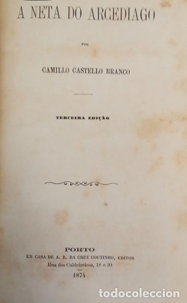 Livres: CASTELO BRANCO. (Camilo) - A NETA DO ARCEDIAGO. [3.&ordf; EDI&Ccedil;&Atilde;O]