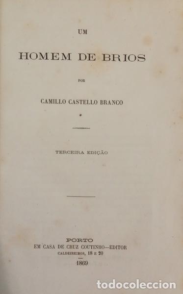 Livres: CASTELO BRANCO. (Camilo) - UM HOMEM DE BRIOS. [3.&ordf; EDI&Ccedil;&Atilde;O]