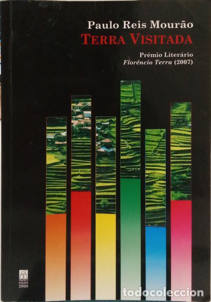 Livres: REIS MOUR&Atilde;O. (Paulo) - TERRA VISITADA.