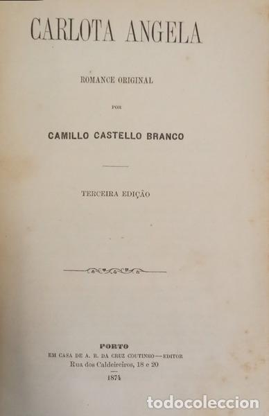 Libros: CASTELO BRANCO. (Camilo) - CARLOTA ANGELA. [3.&ordf; EDI&Ccedil;&Atilde;O]