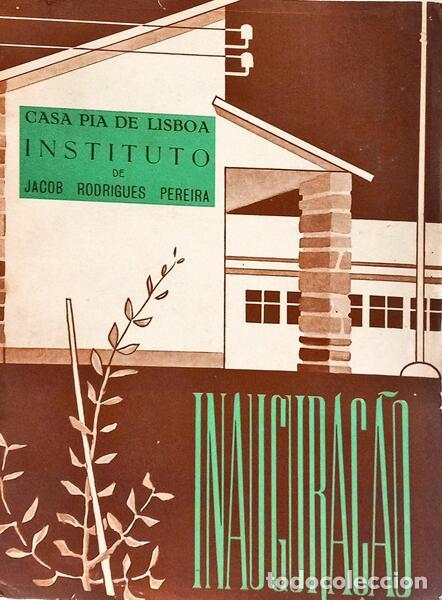 Libros: CASA PIA DE LISBOA: ENSINO DE CRIAN&Ccedil;AS SURDAS, O INSTITUTO DE JACOB RODRIGUES PEREIRA.