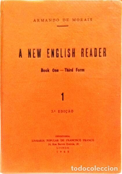 Libros: MORAIS. (Armando de) - A NEW ENGLISH READER. [3.&ordf; EDI&Ccedil;&Atilde;O/2 VOLS.]