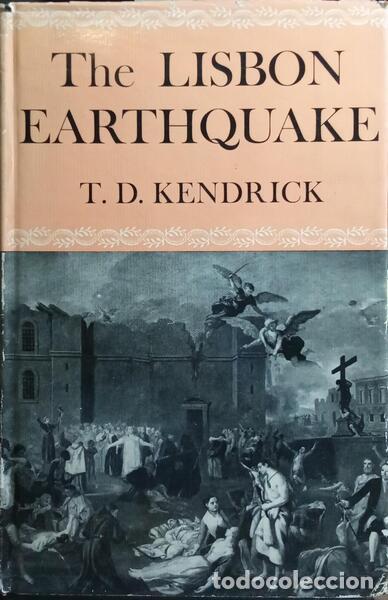 Libros: KENDRICK. (Thomas Downing) - THE LISBON EARTHQUAKE.