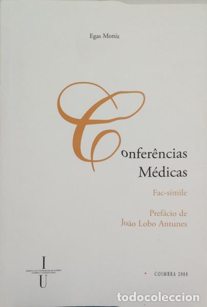 B&uuml;cher: MONIZ. (Egas) - CONFER&Ecirc;NCIAS M&Eacute;DICAS.