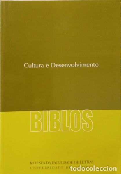 B&uuml;cher: BIBLOS, CULTURA E DESENVOLVIMENTO, VOLUME III, (2.&ordf; S&Eacute;RIE), 2005.