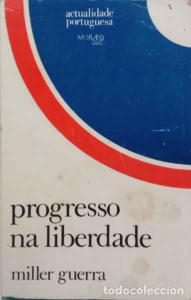 Libri di seconda mano: GUERRA. (Miller) - PROGRESSO NA LIBERDADE. [DED. AUTOR]